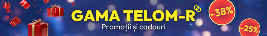 Promoții la GAMA TELOM-R